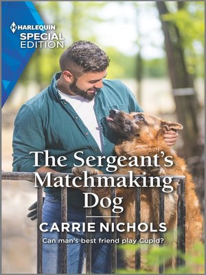 cover image of The Sergeant's  Matchmaking Dog